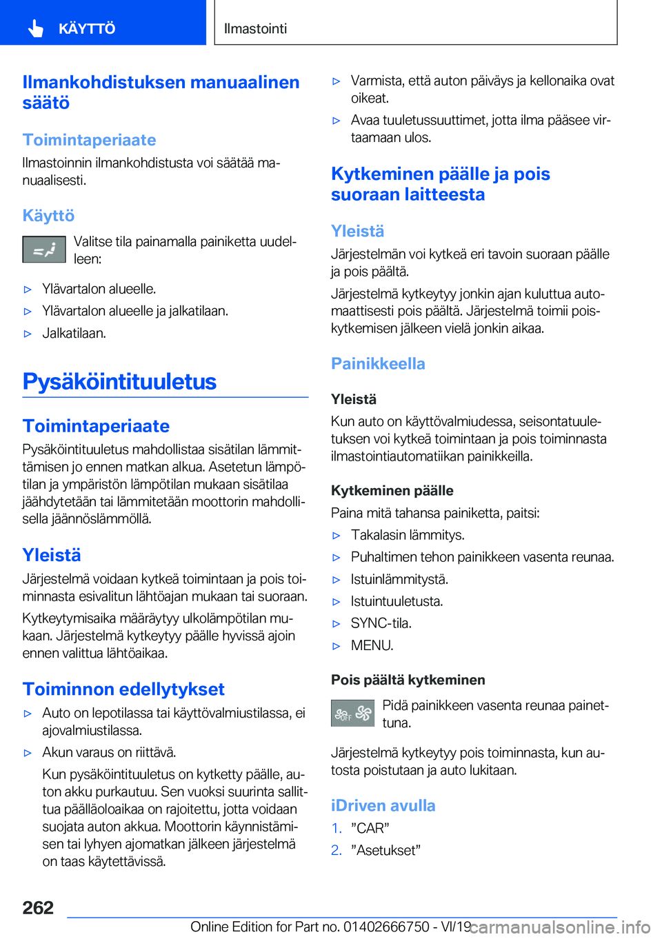 BMW M5 2020  Omistajan Käsikirja (in Finnish) �I�l�m�a�n�k�o�h�d�i�s�t�u�k�s�e�n��m�a�n�u�a�a�l�i�n�e�n
�s�