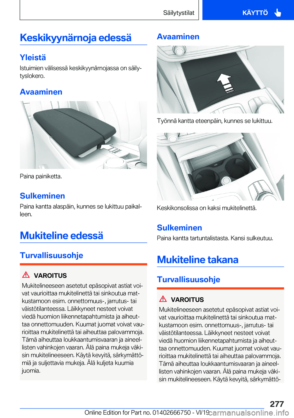 BMW M5 2020  Omistajan Käsikirja (in Finnish) �K�e�s�k�i�k�y�y�n�