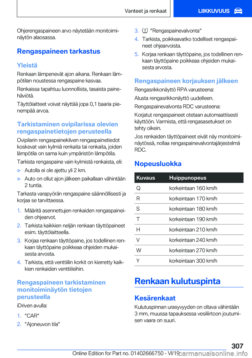 BMW M5 2020  Omistajan Käsikirja (in Finnish) �O�h�j�e�r�e�n�g�a�s�p�a�i�n�e�e�n��a�r�v�o��n�