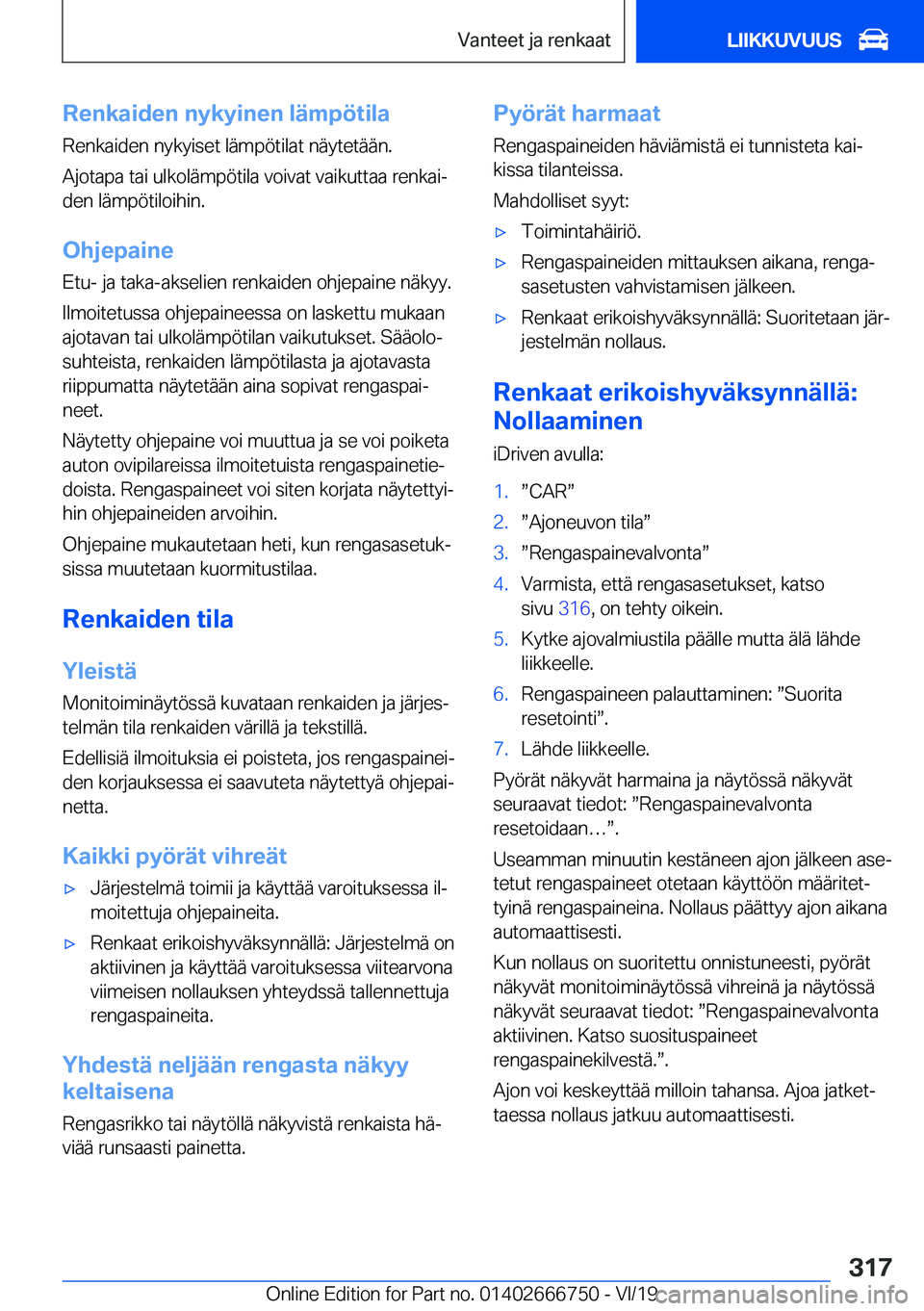 BMW M5 2020  Omistajan Käsikirja (in Finnish) �R�e�n�k�a�i�d�e�n��n�y�k�y�i�n�e�n��l�