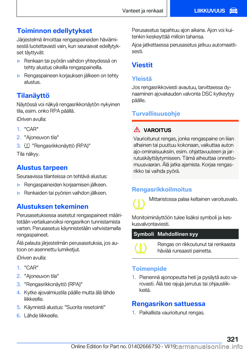 BMW M5 2020  Omistajan Käsikirja (in Finnish) �T�o�i�m�i�n�n�o�n��e�d�e�l�l�y�t�y�k�s�e�t
�J�