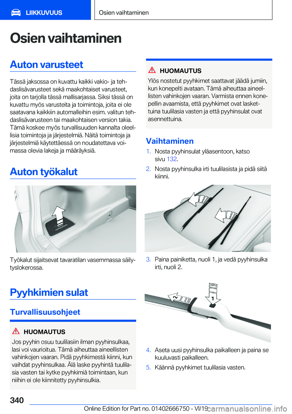 BMW M5 2020  Omistajan Käsikirja (in Finnish) �O�s�i�e�n��v�a�i�h�t�a�m�i�n�e�n�A�u�t�o�n��v�a�r�u�s�t�e�e�t
�T�