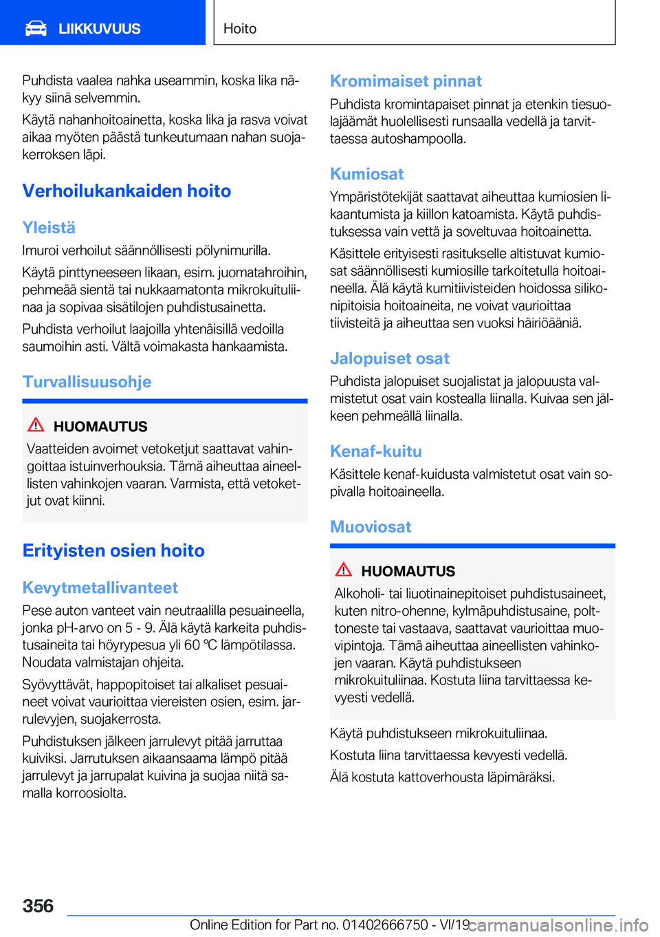 BMW M5 2020  Omistajan Käsikirja (in Finnish) �P�u�h�d�i�s�t�a��v�a�a�l�e�a��n�a�h�k�a��u�s�e�a�m�m�i�n�,��k�o�s�k�a��l�i�k�a��n�