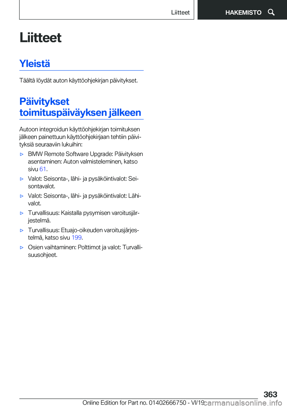 BMW M5 2020  Omistajan Käsikirja (in Finnish) �L�i�i�t�t�e�e�t�Y�l�e�i�s�t�
