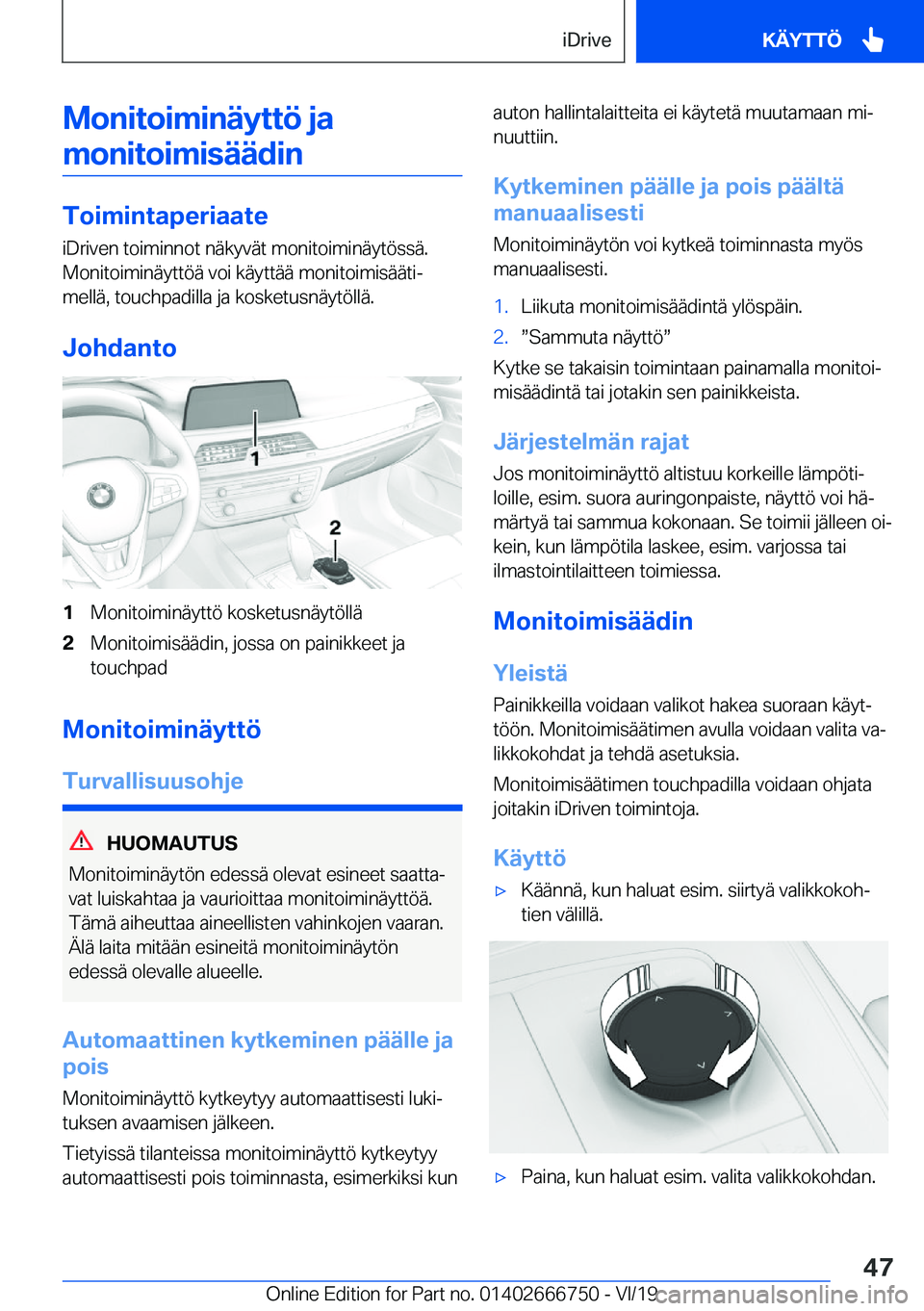 BMW M5 2020  Omistajan Käsikirja (in Finnish) �M�o�n�i�t�o�i�m�i�n�