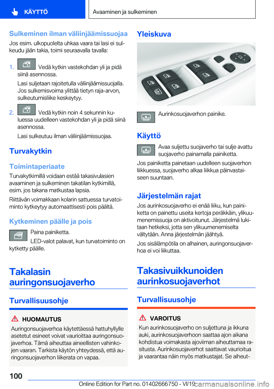 BMW M5 2020  Omistajan Käsikirja (in Finnish) �S�u�l�k�e�m�i�n�e�n��i�l�m�a�n��v�