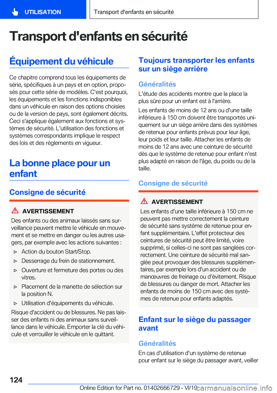 BMW M5 2020  Notices Demploi (in French) �T�r�a�n�s�p�o�r�t��d�'�e�n�f�a�n�t�s��e�n��s�é�c�u�r�i�t�é�