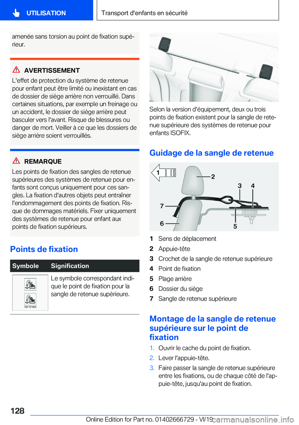 BMW M5 2020  Notices Demploi (in French) �a�m�e�n�é�e��s�a�n�s��t�o�r�s�i�o�n��a�u��p�o�i�n�t��d�e��f�i�x�a�t�i�o�n��s�u�p�éj�r�i�e�u�r�.
�A�V�E�R�T�I�S�S�E�M�E�N�T
�L�'�e�f�f�e�t��d�e��p�r�o�t�e�c�t�i�o�n��d�u��s�y�s�t�è�