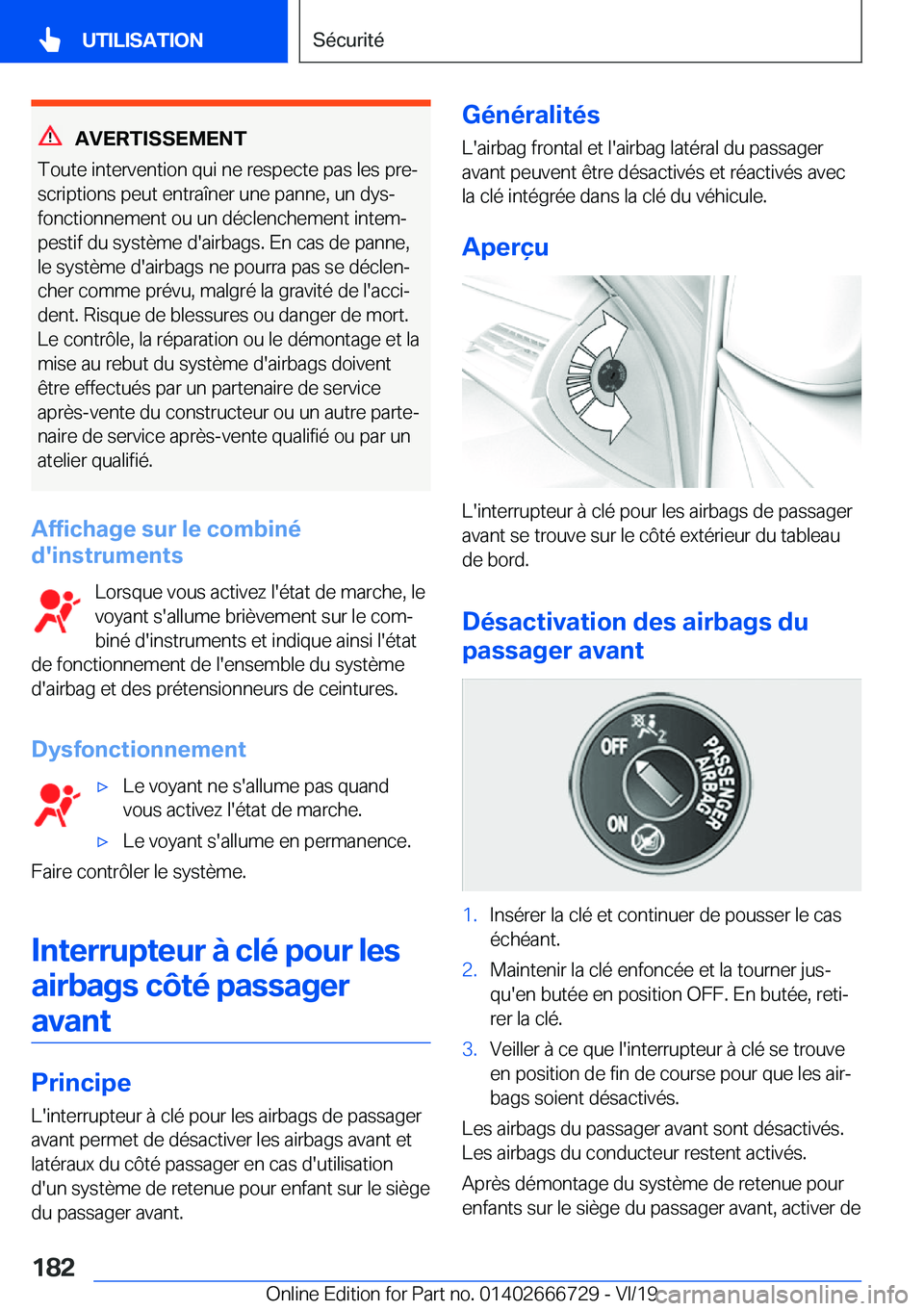 BMW M5 2020  Notices Demploi (in French) �A�V�E�R�T�I�S�S�E�M�E�N�T
�T�o�u�t�e��i�n�t�e�r�v�e�n�t�i�o�n��q�u�i��n�e��r�e�s�p�e�c�t�e��p�a�s��l�e�s��p�r�ej
�s�c�r�i�p�t�i�o�n�s��p�e�u�t��e�n�t�r�a�