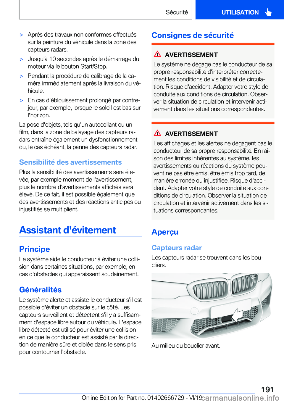 BMW M5 2020  Notices Demploi (in French) 'x�A�p�r�è�s��d�e�s��t�r�a�v�a�u�x��n�o�n��c�o�n�f�o�r�m�e�s��e�f�f�e�c�t�u�é�s
�s�u�r��l�a��p�e�i�n�t�u�r�e��d�u��v�é�h�i�c�u�l�e��d�a�n�s��l�a��z�o�n�e��d�e�s �c�a�p�t�e�u�r�s��