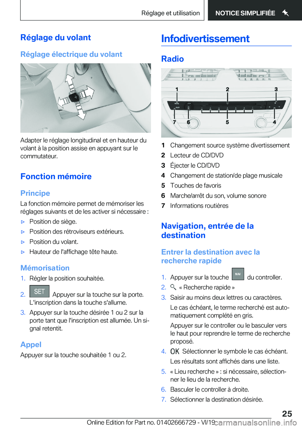 BMW M5 2020  Notices Demploi (in French) �R�é�g�l�a�g�e��d�u��v�o�l�a�n�t�R�é�g�l�a�g�e��é�l�e�c�t�r�i�q�u�e��d�u��v�o�l�a�n�t
�A�d�a�p�t�e�r��l�e��r�é�g�l�a�g�e��l�o�n�g�i�t�u�d�i�n�a�l��e�t��e�n��h�a�u�t�e�u�r��d�u�v�o�l�a�