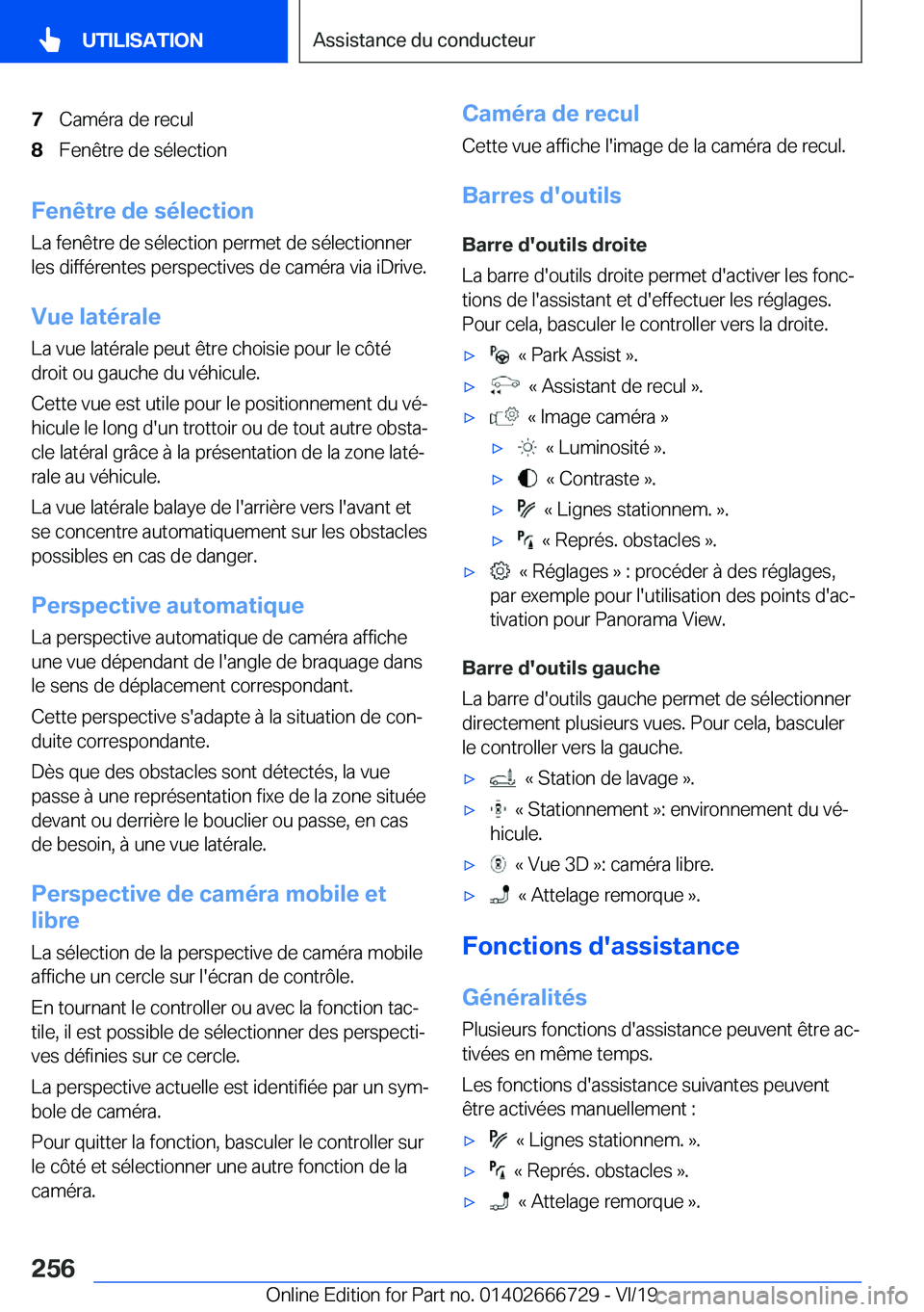BMW M5 2020  Notices Demploi (in French) �7�C�a�m�é�r�a��d�e��r�e�c�u�l�8�F�e�n�ê�t�r�e��d�e��s�é�l�e�c�t�i�o�n
�F�e�n�ê�t�r�e��d�e��s�é�l�e�c�t�i�o�n�L�a��f�e�n�ê�t�r�e��d�e��s�é�l�e�c�t�i�o�n��p�e�r�m�e�t��d�e��s�é�l�e�