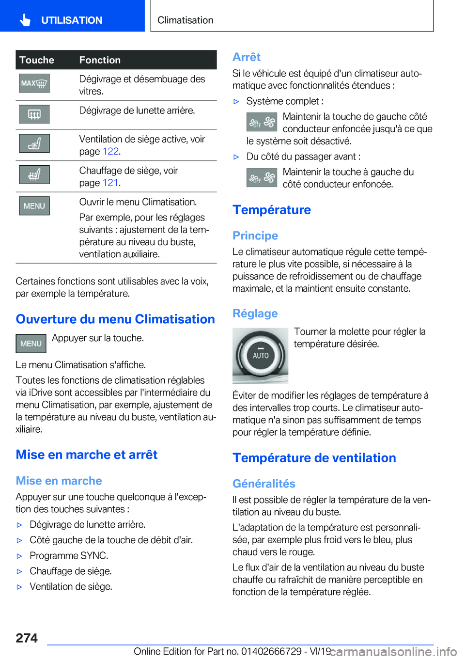 BMW M5 2020  Notices Demploi (in French) �T�o�u�c�h�e�F�o�n�c�t�i�o�n�D�é�g�i�v�r�a�g�e��e�t��d�é�s�e�m�b�u�a�g�e��d�e�s
�v�i�t�r�e�s�.�D�é�g�i�v�r�a�g�e��d�e��l�u�n�e�t�t�e��a�r�r�i�è�r�e�.�V�e�n�t�i�l�a�t�i�o�n��d�e��s�i�è�g�e