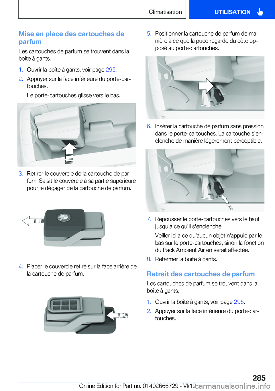 BMW M5 2020  Notices Demploi (in French) �M�i�s�e��e�n��p�l�a�c�e��d�e�s��c�a�r�t�o�u�c�h�e�s��d�e
�p�a�r�f�u�m
�L�e�s��c�a�r�t�o�u�c�h�e�s��d�e��p�a�r�f�u�m��s�e��t�r�o�u�v�e�n�t��d�a�n�s��l�a
�b�o�