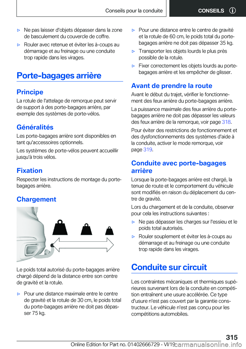 BMW M5 2020  Notices Demploi (in French) 'x�N�e��p�a�s��l�a�i�s�s�e�r��d�'�o�b�j�e�t�s��d�é�p�a�s�s�e�r��d�a�n�s��l�a��z�o�n�e�d�e��b�a�s�c�u�l�e�m�e�n�t��d�u��c�o�u�v�e�r�c�l�e��d�e��c�o�f�f�r�e�.'x�R�o�u�l�e�r��a�