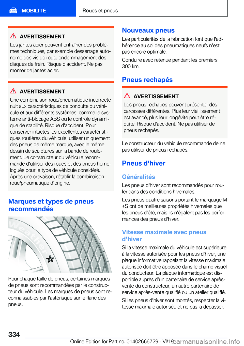 BMW M5 2020  Notices Demploi (in French) �A�V�E�R�T�I�S�S�E�M�E�N�T
�L�e�s��j�a�n�t�e�s��a�c�i�e�r��p�e�u�v�e�n�t��e�n�t�r�a�
