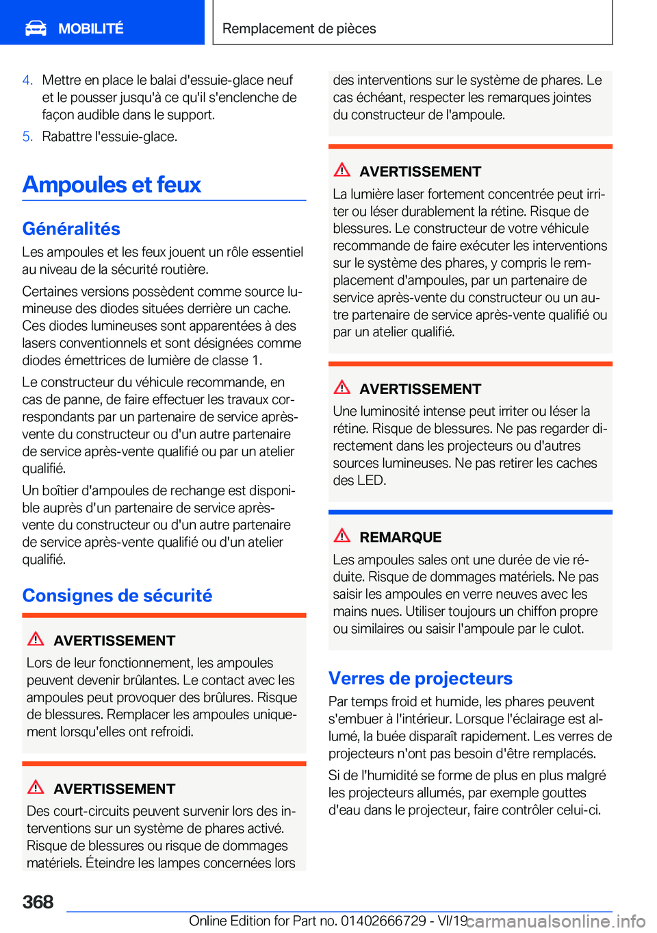 BMW M5 2020  Notices Demploi (in French) �4�.�M�e�t�t�r�e��e�n��p�l�a�c�e��l�e��b�a�l�a�i��d�'�e�s�s�u�i�e�-�g�l�a�c�e��n�e�u�f
�e�t��l�e��p�o�u�s�s�e�r��j�u�s�q�u�'�