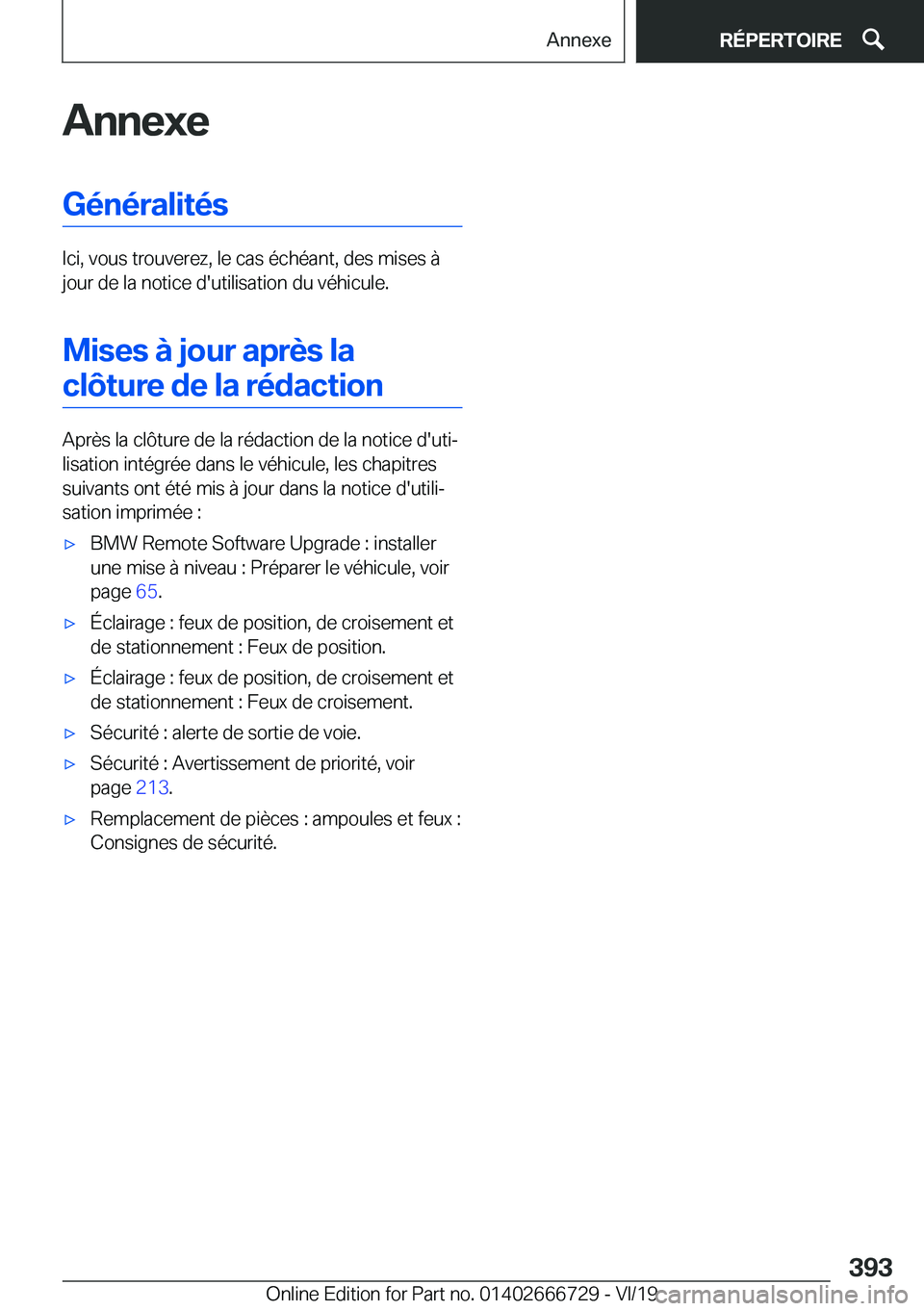 BMW M5 2020  Notices Demploi (in French) �A�n�n�e�x�e�G�é�n�é�r�a�l�i�t�é�s
�I�c�i�,��v�o�u�s��t�r�o�u�v�e�r�e�z�,��l�e��c�a�s��é�c�h�é�a�n�t�,��d�e�s��m�i�s�e�s��