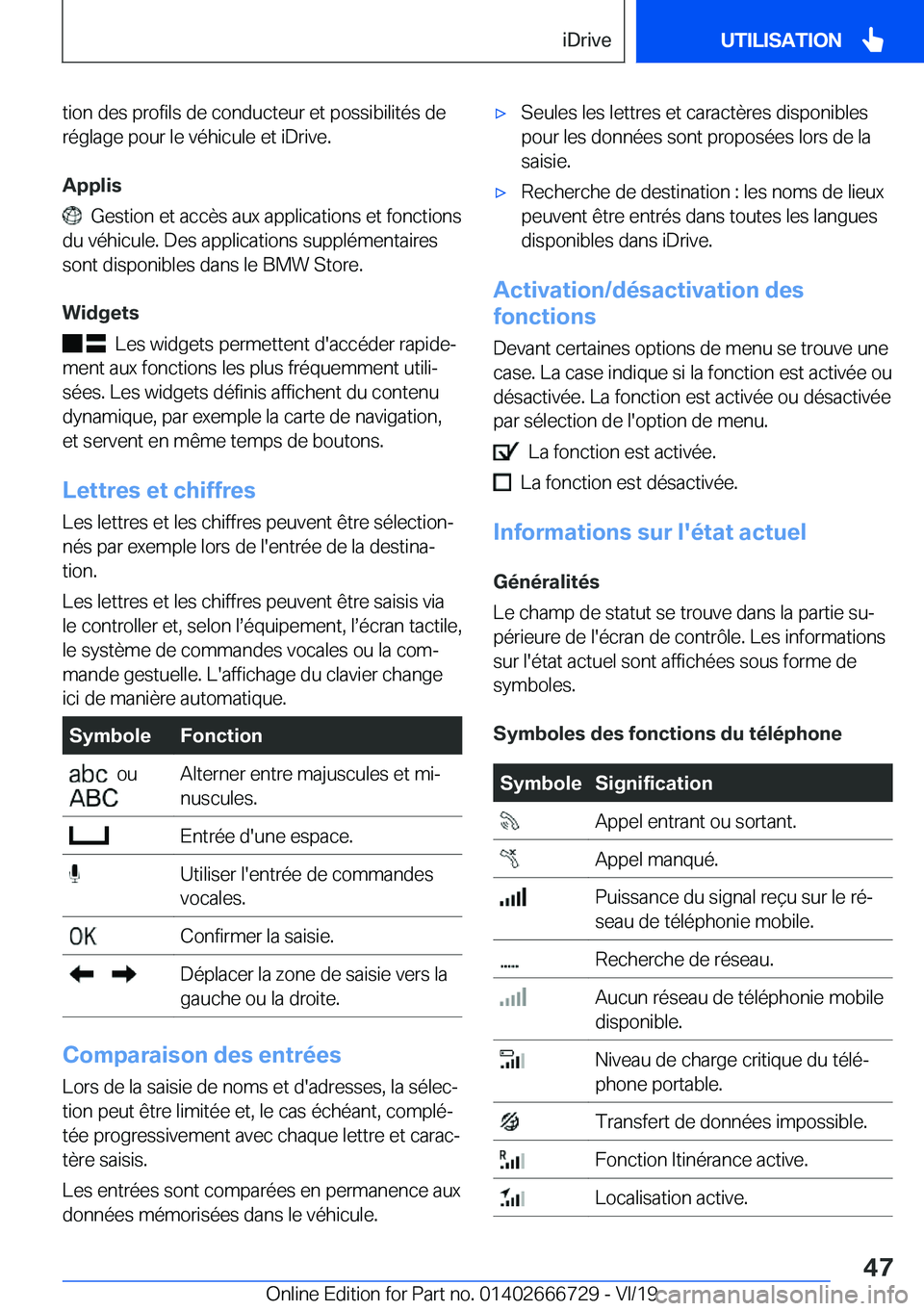 BMW M5 2020  Notices Demploi (in French) �t�i�o�n��d�e�s��p�r�o�f�i�l�s��d�e��c�o�n�d�u�c�t�e�u�r��e�t��p�o�s�s�i�b�i�l�i�t�é�s��d�e
�r�é�g�l�a�g�e��p�o�u�r��l�e��v�é�h�i�c�u�l�e��e�t��i�D�r�i�v�e�.
�A�p�p�l�i�s
���G�e�s�t�i