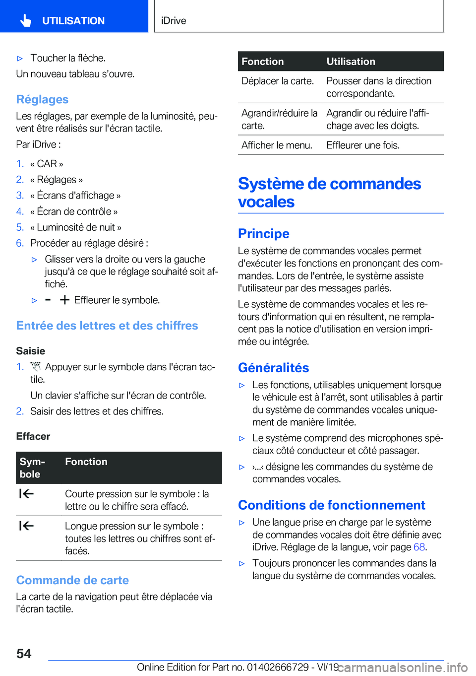 BMW M5 2020  Notices Demploi (in French) 'x�T�o�u�c�h�e�r��l�a��f�l�è�c�h�e�.
�U�n��n�o�u�v�e�a�u��t�a�b�l�e�a�u��s�'�o�u�v�r�e�.
�R�é�g�l�a�g�e�s
�L�e�s��r�é�g�l�a�g�e�s�,��p�a�r��e�x�e�m�p�l�e��d�e��l�a��l�u�m�i�n�o�s