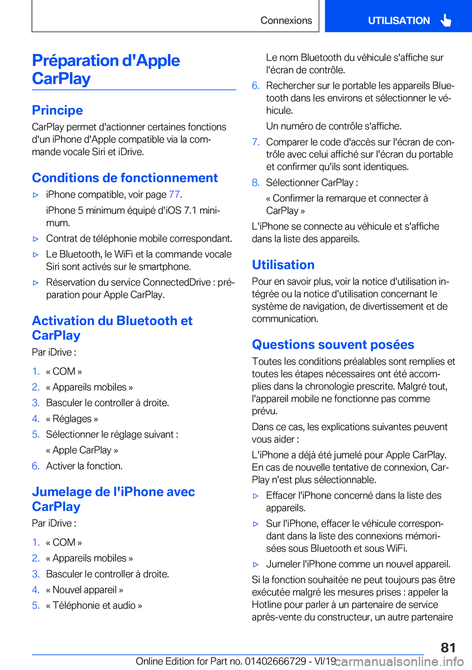 BMW M5 2020  Notices Demploi (in French) �P�r�é�p�a�r�a�t�i�o�n��d�'�A�p�p�l�e�C�a�r�P�l�a�y
�P�r�i�n�c�i�p�e
�C�a�r�P�l�a�y��p�e�r�m�e�t��d�'�a�c�t�i�o�n�n�e�r��c�e�r�t�a�i�n�e�s��f�o�n�c�t�i�o�n�s
�d�'�u�n��i�P�h�o�n�e�