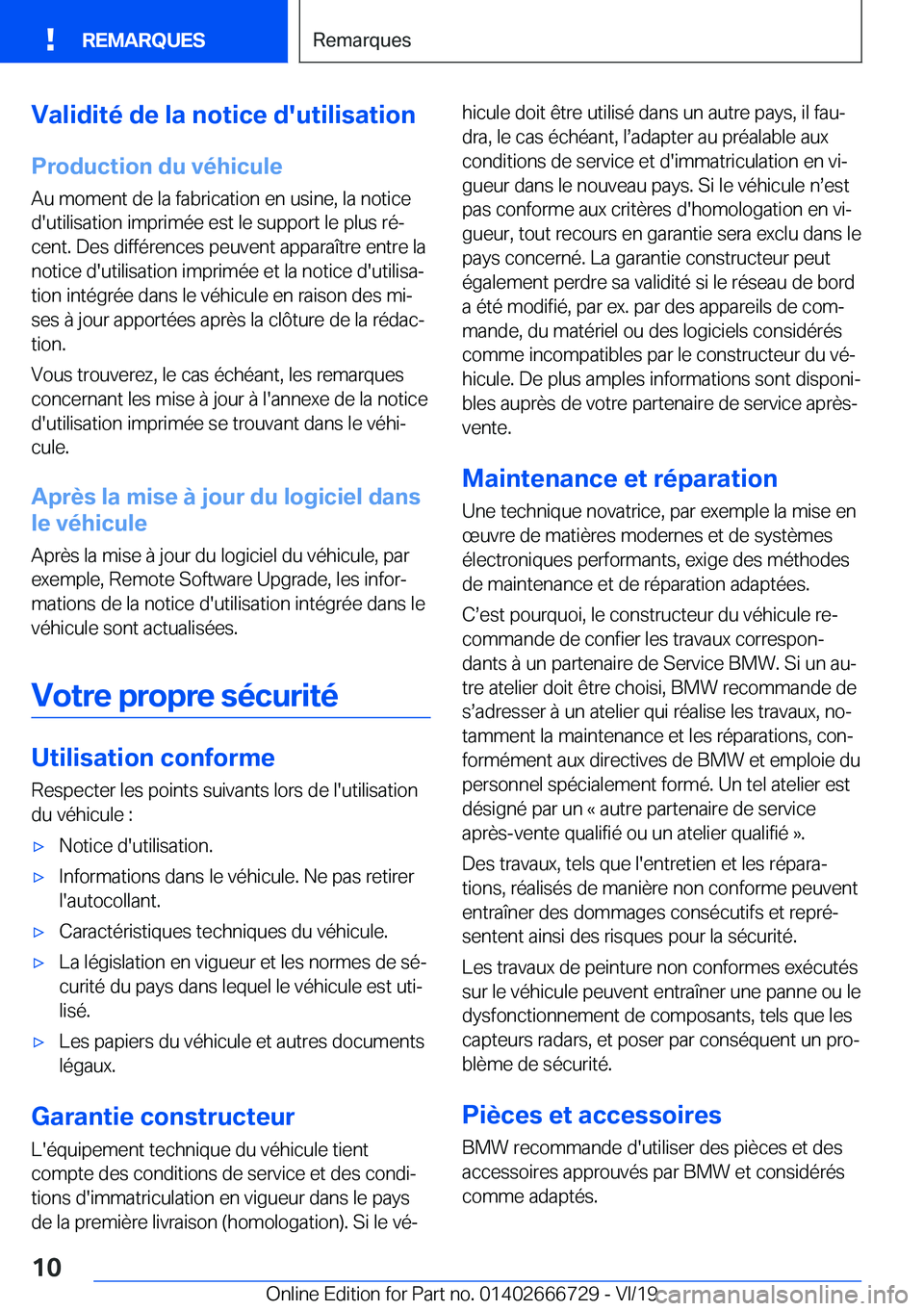 BMW M5 2020  Notices Demploi (in French) �V�a�l�i�d�i�t�é��d�e��l�a��n�o�t�i�c�e��d�'�u�t�i�l�i�s�a�t�i�o�n
�P�r�o�d�u�c�t�i�o�n��d�u��v�é�h�i�c�u�l�e
�A�u��m�o�m�e�n�t��d�e��l�a��f�a�b�r�i�c�a�t�i�o�n��e�n��u�s�i�n�e�,��l