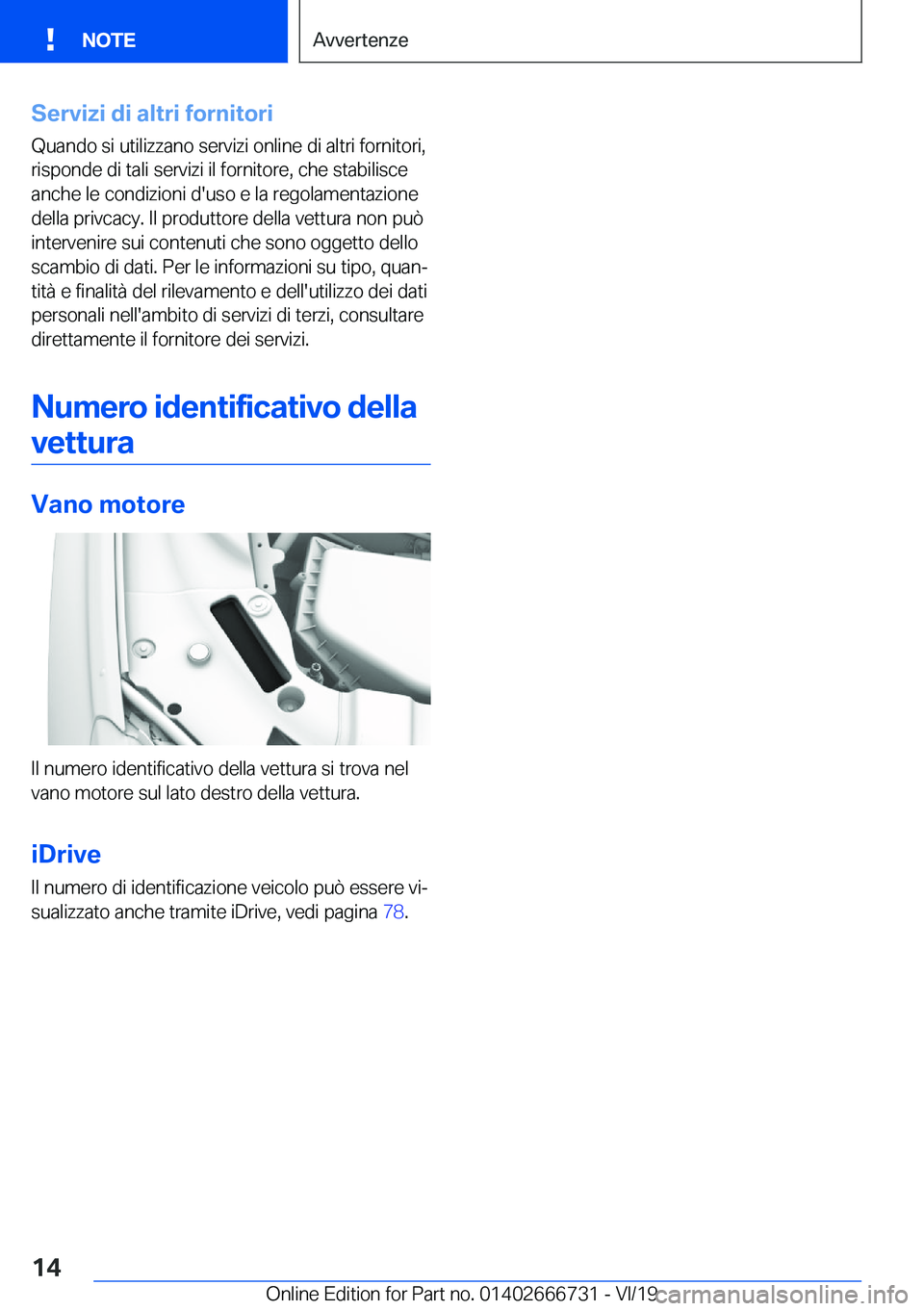 BMW M5 2020  Libretti Di Uso E manutenzione (in Italian) �S�e�r�v�i�z�i��d�i��a�l�t�r�i��f�o�r�n�i�t�o�r�i
�Q�u�a�n�d�o��s�i��u�t�i�l�i�z�z�a�n�o��s�e�r�v�i�z�i��o�n�l�i�n�e��d�i��a�l�t�r�i��f�o�r�n�i�t�o�r�i�,
�r�i�s�p�o�n�d�e��d�i��t�a�l�i��s