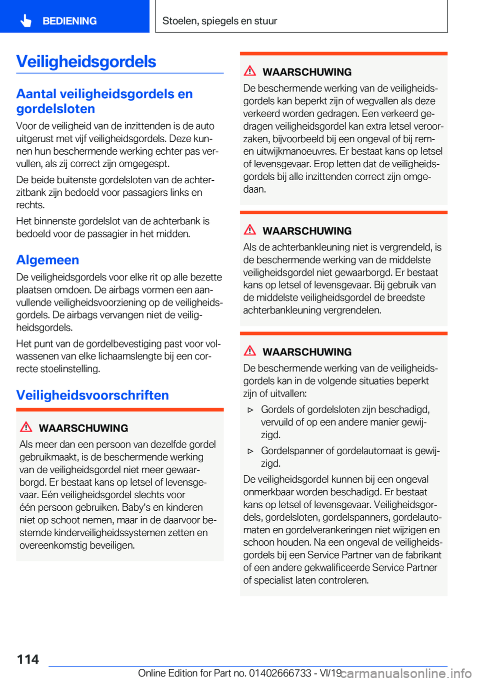 BMW M5 2020  Instructieboekjes (in Dutch) �V�e�i�l�i�g�h�e�i�d�s�g�o�r�d�e�l�s
�A�a�n�t�a�l��v�e�i�l�i�g�h�e�i�d�s�g�o�r�d�e�l�s��e�n
�g�o�r�d�e�l�s�l�o�t�e�n
�V�o�o�r��d�e��v�e�i�l�i�g�h�e�i�d��v�a�n��d�e��i�n�z�i�t�t�e�n�d�e�n��i�s�