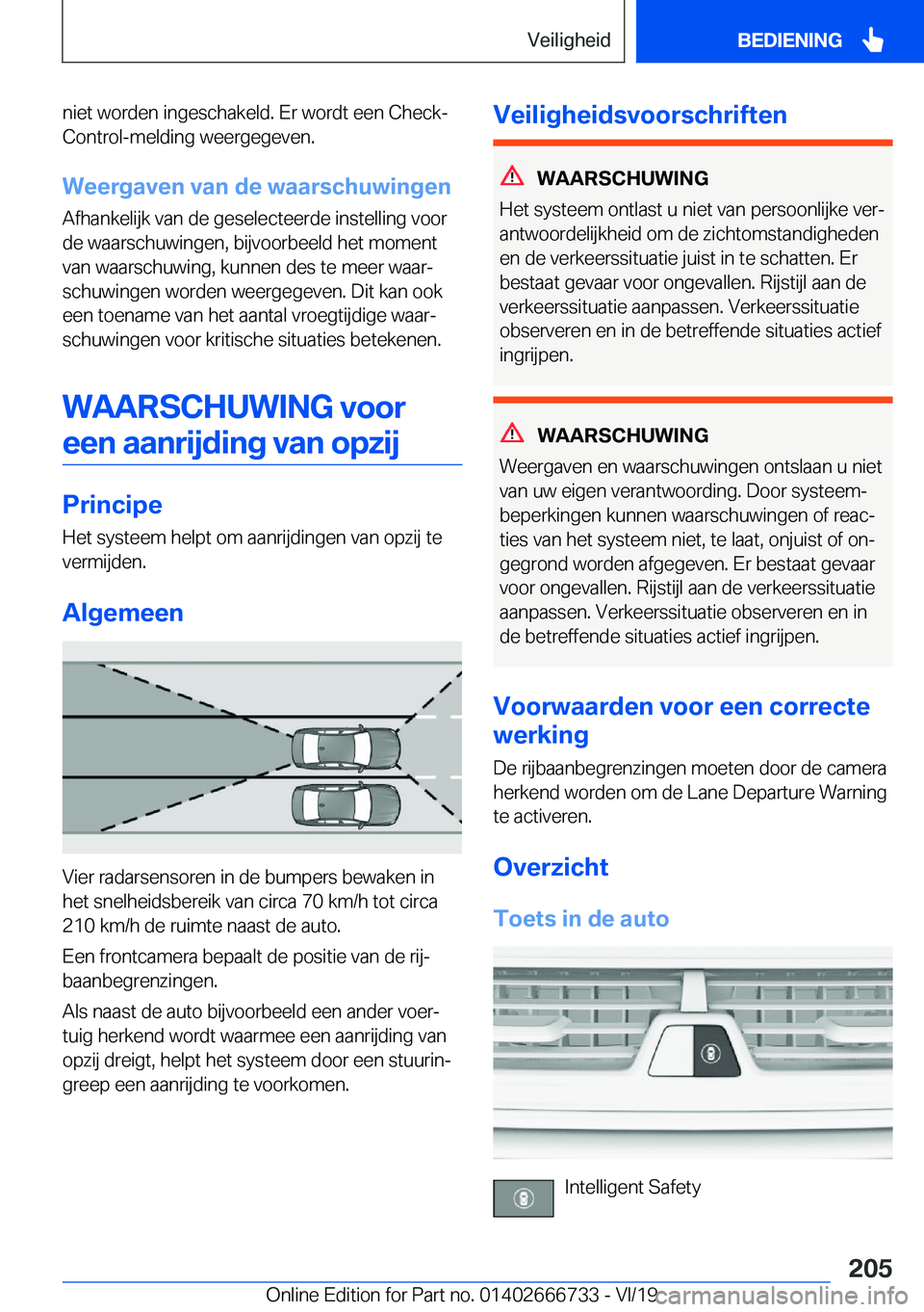 BMW M5 2020  Instructieboekjes (in Dutch) �n�i�e�t��w�o�r�d�e�n��i�n�g�e�s�c�h�a�k�e�l�d�.��E�r��w�o�r�d�t��e�e�n��C�h�e�c�k�-
�C�o�n�t�r�o�l�-�m�e�l�d�i�n�g��w�e�e�r�g�e�g�e�v�e�n�.
�W�e�e�r�g�a�v�e�n��v�a�n��d�e��w�a�a�r�s�c�h�u�w