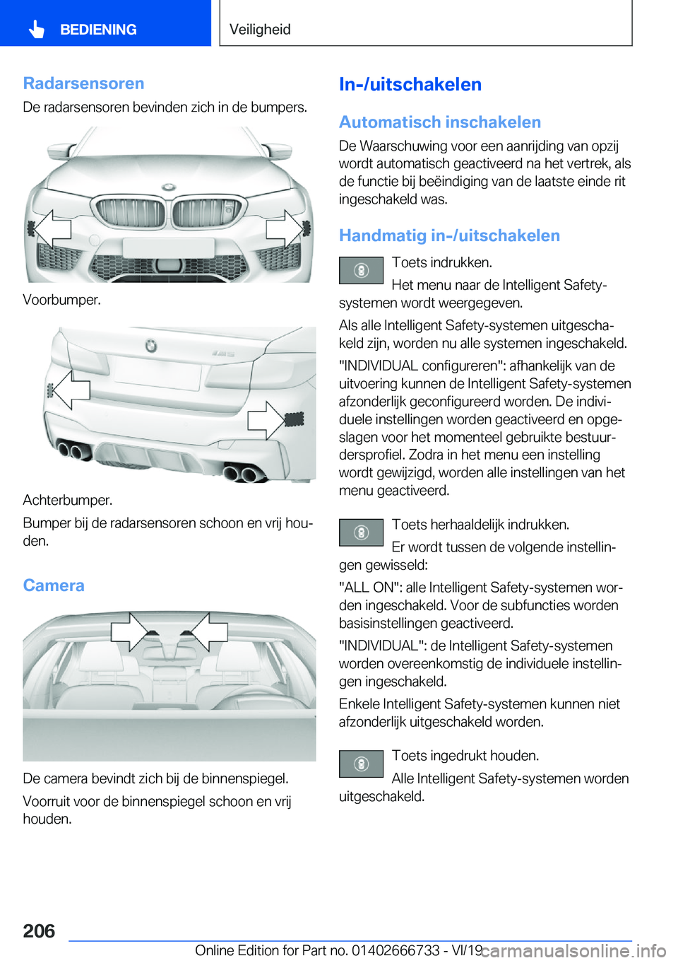 BMW M5 2020  Instructieboekjes (in Dutch) �R�a�d�a�r�s�e�n�s�o�r�e�n
�D�e��r�a�d�a�r�s�e�n�s�o�r�e�n��b�e�v�i�n�d�e�n��z�i�c�h��i�n��d�e��b�u�m�p�e�r�s�.
�V�o�o�r�b�u�m�p�e�r�.
�A�c�h�t�e�r�b�u�m�p�e�r�.
�B�u�m�p�e�r��b�i�j��d�e��r�a