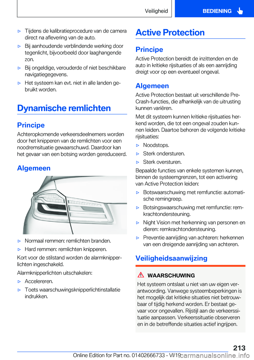 BMW M5 2020  Instructieboekjes (in Dutch) 'x�T�i�j�d�e�n�s��d�e��k�a�l�i�b�r�a�t�i�e�p�r�o�c�e�d�u�r�e��v�a�n��d�e��c�a�m�e�r�a
�d�i�r�e�c�t��n�a��a�f�l�e�v�e�r�i�n�g��v�a�n��d�e��a�u�t�o�.'x�B�i�j��a�a�n�h�o�u�d�e�n�d�e��