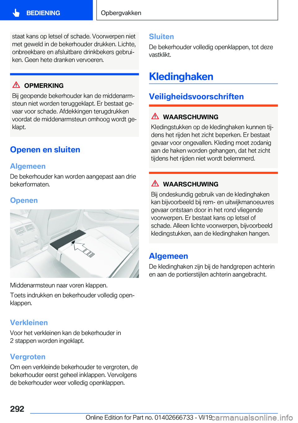 BMW M5 2020  Instructieboekjes (in Dutch) �s�t�a�a�t��k�a�n�s��o�p��l�e�t�s�e�l��o�f��s�c�h�a�d�e�.��V�o�o�r�w�e�r�p�e�n��n�i�e�t�m�e�t��g�e�w�e�l�d��i�n��d�e��b�e�k�e�r�h�o�u�d�e�r��d�r�u�k�k�e�n�.��L�i�c�h�t�e�, �o�n�b�r�e�e�k�