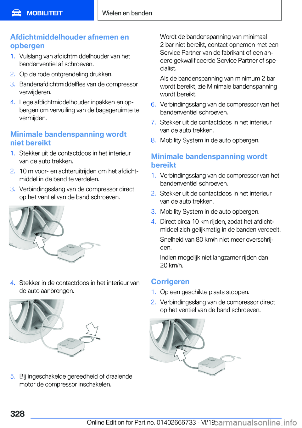 BMW M5 2020  Instructieboekjes (in Dutch) �A�f�d�i�c�h�t�m�i�d�d�e�l�h�o�u�d�e�r��a�f�n�e�m�e�n��e�n
�o�p�b�e�r�g�e�n�1�.�V�u�l�s�l�a�n�g��v�a�n��a�f�d�i�c�h�t�m�i�d�d�e�l�h�o�u�d�e�r��v�a�n��h�e�t
�b�a�n�d�e�n�v�e�n�t�i�e�l��a�f��s�c