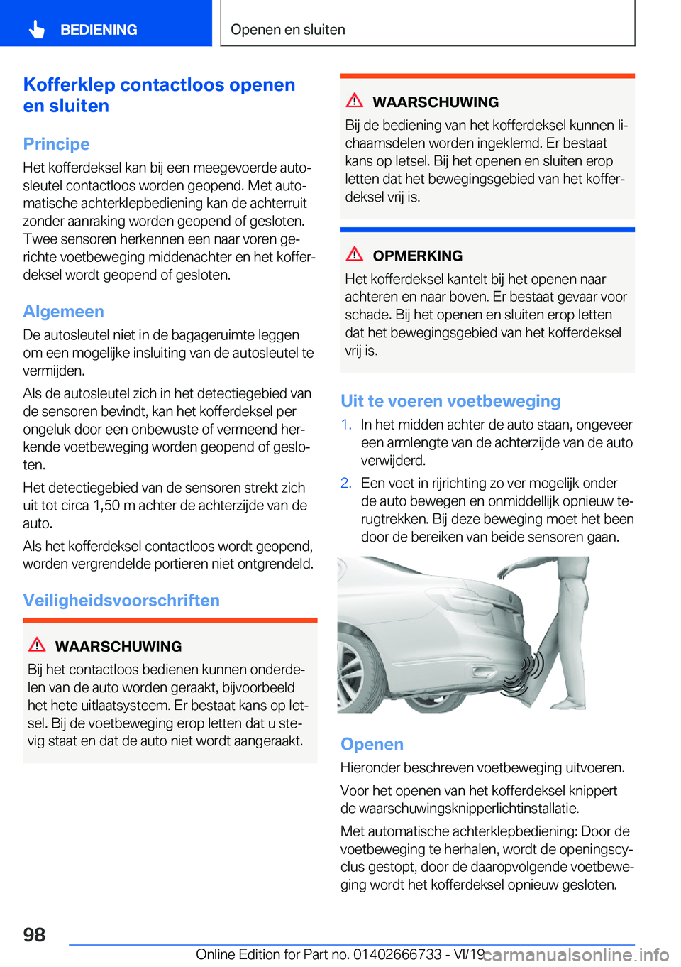 BMW M5 2020  Instructieboekjes (in Dutch) �K�o�f�f�e�r�k�l�e�p��c�o�n�t�a�c�t�l�o�o�s��o�p�e�n�e�n
�e�n��s�l�u�i�t�e�n
�P�r�i�n�c�i�p�e�H�e�t��k�o�f�f�e�r�d�e�k�s�e�l��k�a�n��b�i�j��e�e�n��m�e�e�g�e�v�o�e�r�d�e��a�u�t�oj
�s�l�e�u�t�