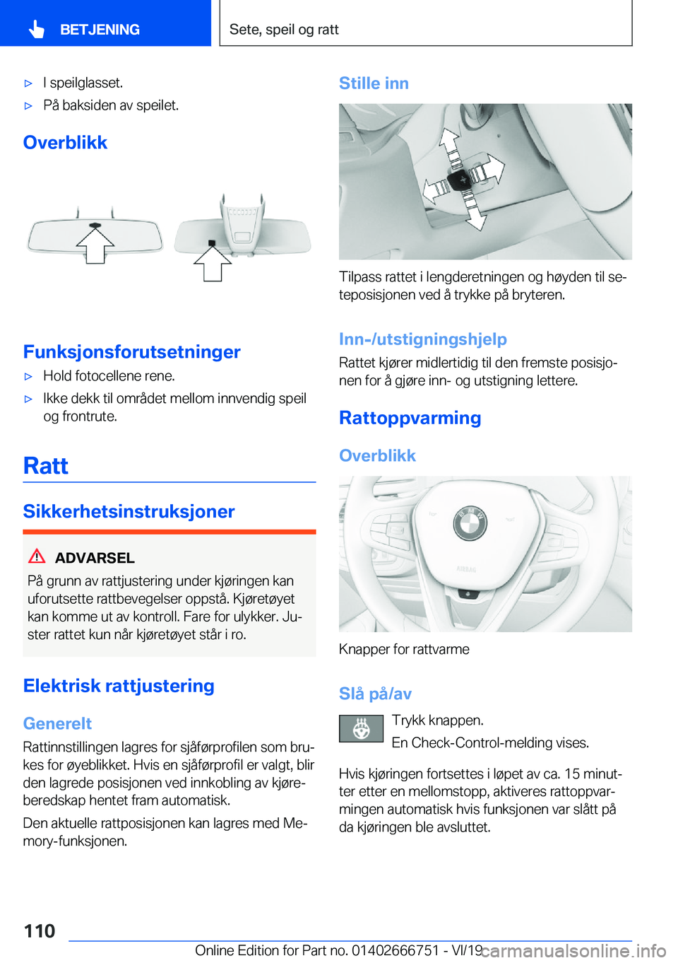 BMW M5 2020  InstruksjonsbØker (in Norwegian) 'x�I��s�p�e�i�l�g�l�a�s�s�e�t�.'x�P�å��b�a�k�s�i�d�e�n��a�v��s�p�e�i�l�e�t�.
�O�v�e�r�b�l�i�k�k
�F�u�n�k�s�j�o�n�s�f�o�r�u�t�s�e�t�n�i�n�g�e�r
'x�H�o�l�d��f�o�t�o�c�e�l�l�e�n�e��r�e