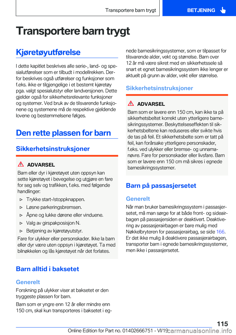 BMW M5 2020  InstruksjonsbØker (in Norwegian) �T�r�a�n�s�p�o�r�t�e�r�e��b�a�r�n��t�r�y�g�t�K�j�