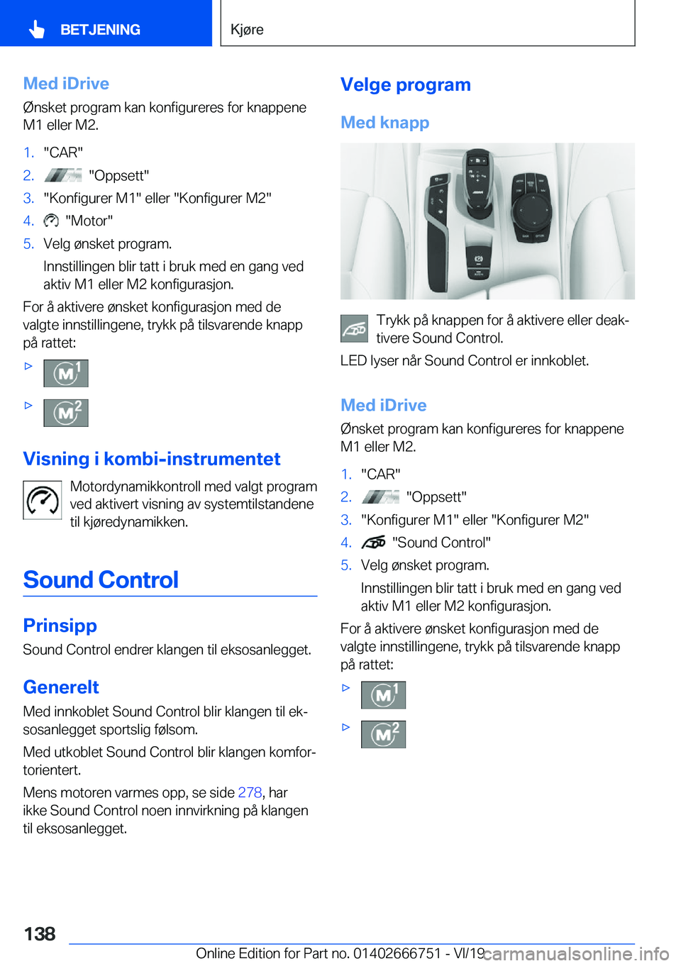 BMW M5 2020  InstruksjonsbØker (in Norwegian) �M�e�d��i�D�r�i�v�e
�