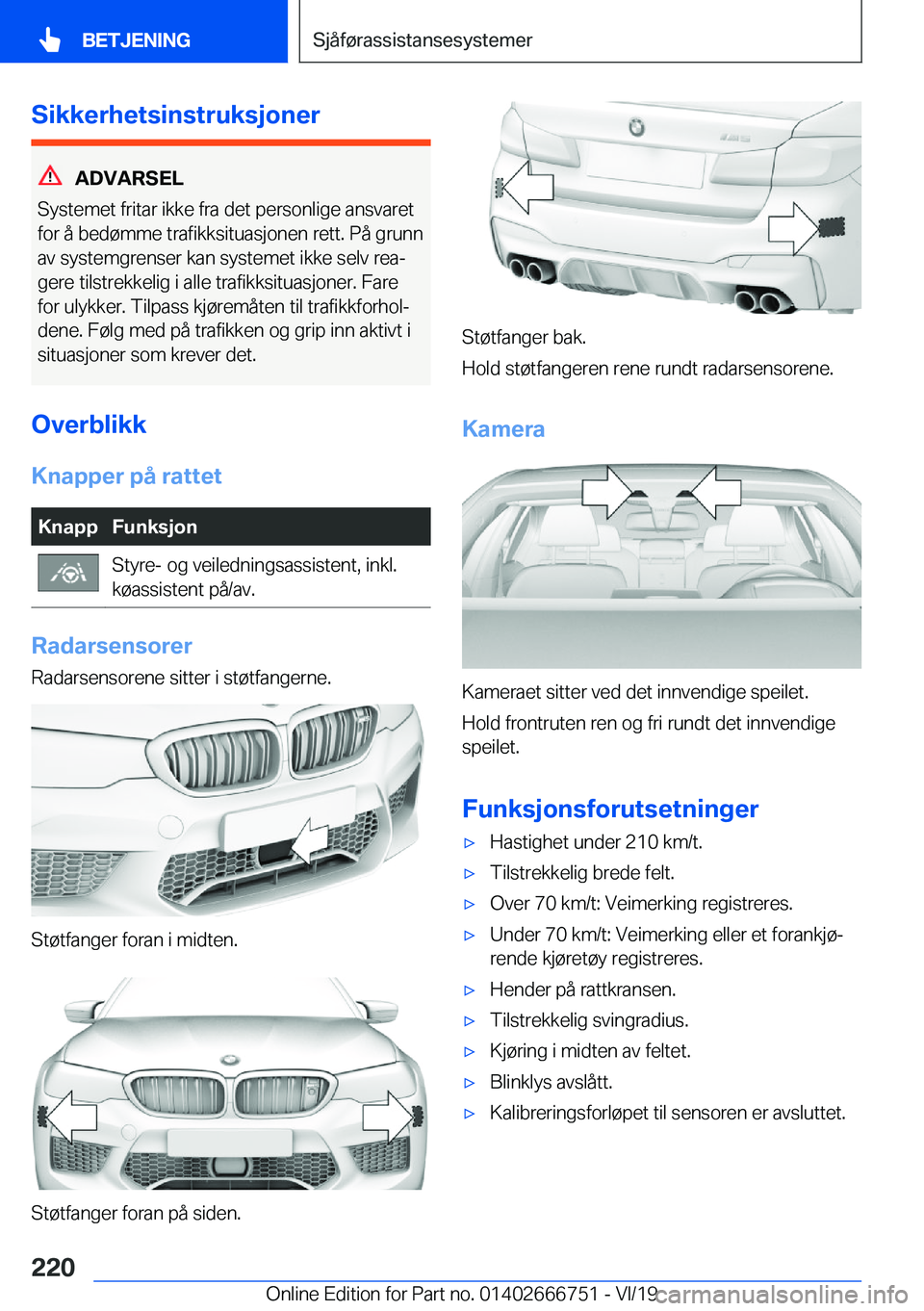 BMW M5 2020  InstruksjonsbØker (in Norwegian) �S�i�k�k�e�r�h�e�t�s�i�n�s�t�r�u�k�s�j�o�n�e�r
�A�D�V�A�R�S�E�L
�S�y�s�t�e�m�e�t��f�r�i�t�a�r��i�k�k�e��f�r�a��d�e�t��p�e�r�s�o�n�l�i�g�e��a�n�s�v�a�r�e�t
�f�o�r��å��b�e�d�