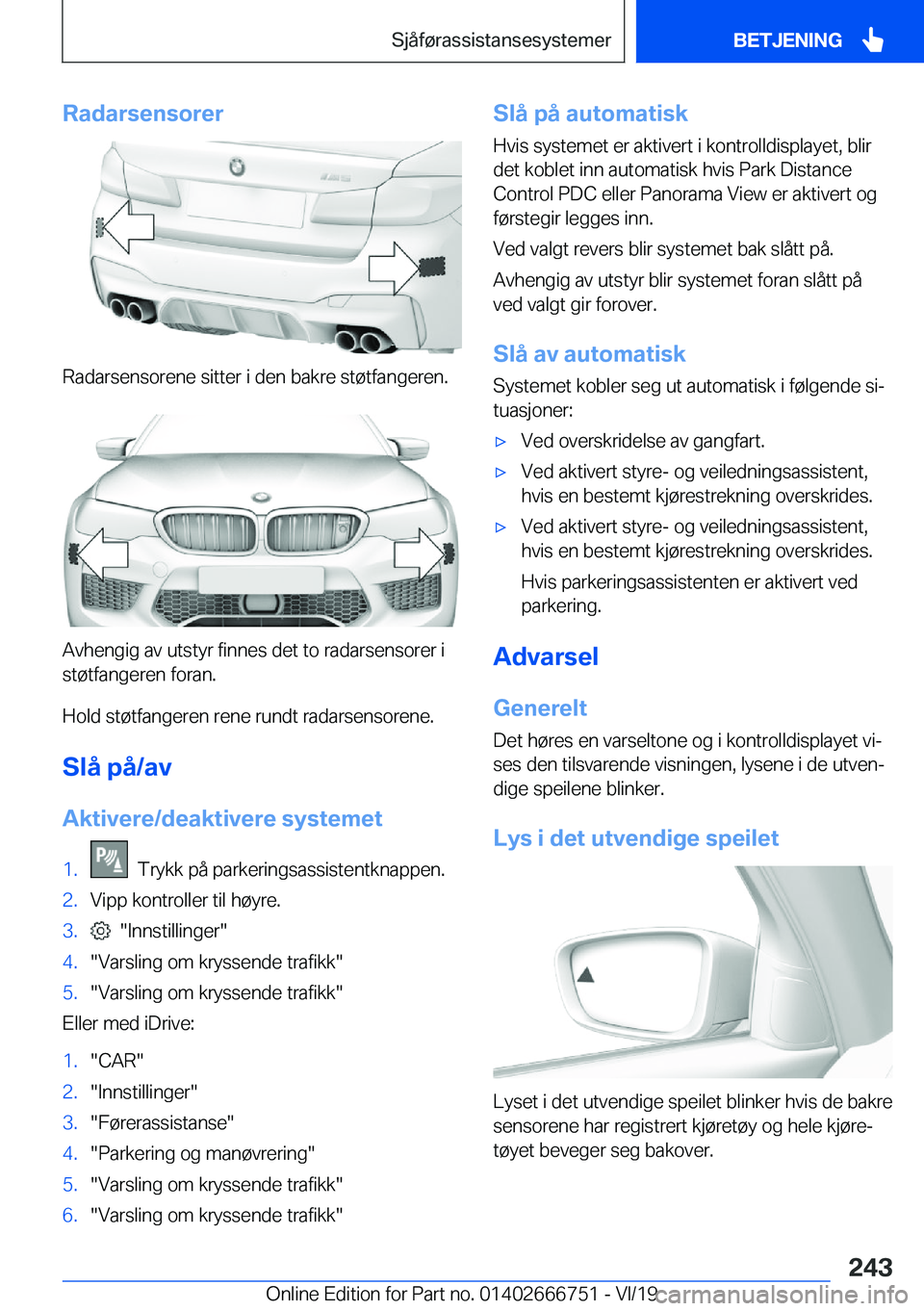 BMW M5 2020  InstruksjonsbØker (in Norwegian) �R�a�d�a�r�s�e�n�s�o�r�e�r
�R�a�d�a�r�s�e�n�s�o�r�e�n�e��s�i�t�t�e�r��i��d�e�n��b�a�k�r�e��s�t�