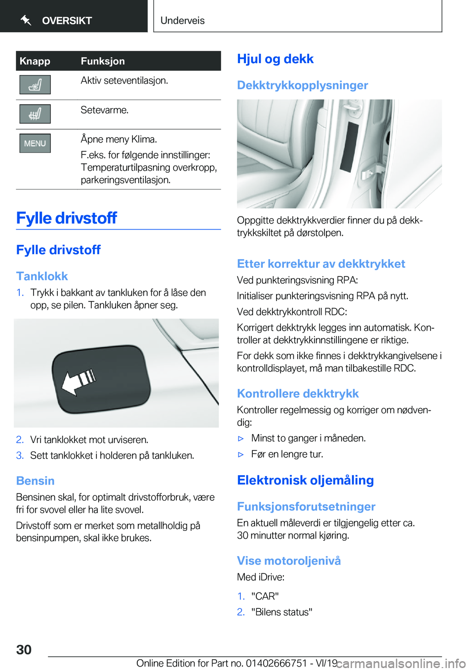 BMW M5 2020  InstruksjonsbØker (in Norwegian) �K�n�a�p�p�F�u�n�k�s�j�o�n�A�k�t�i�v��s�e�t�e�v�e�n�t�i�l�a�s�j�o�n�.�S�e�t�e�v�a�r�m�e�.�