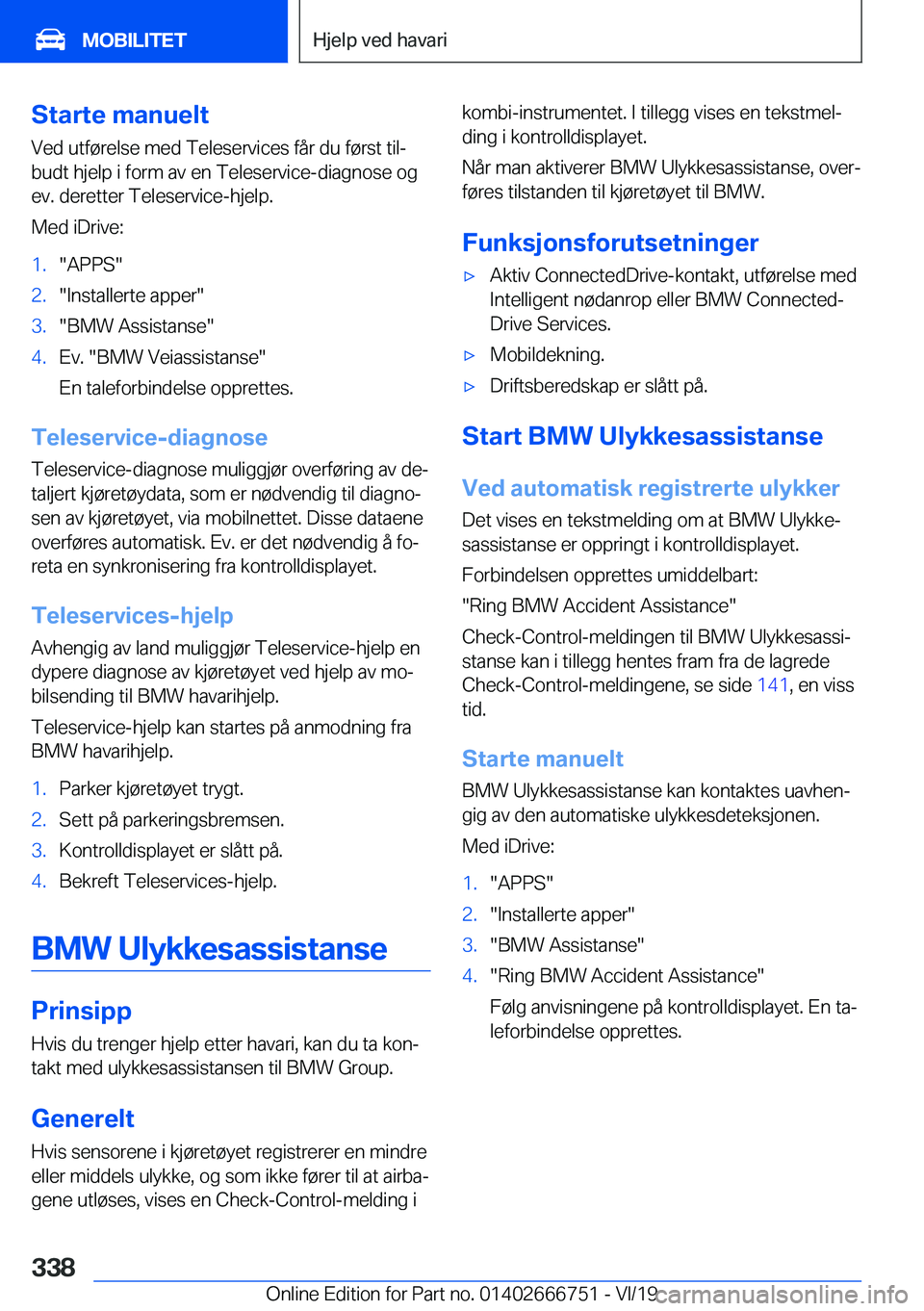 BMW M5 2020  InstruksjonsbØker (in Norwegian) �S�t�a�r�t�e��m�a�n�u�e�l�t�V�e�d��u�t�f�