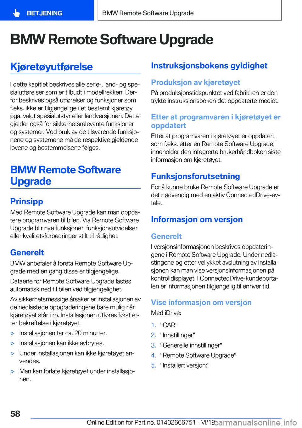 BMW M5 2020  InstruksjonsbØker (in Norwegian) �B�M�W��R�e�m�o�t�e��S�o�f�t�w�a�r�e��U�p�g�r�a�d�e�K�j�