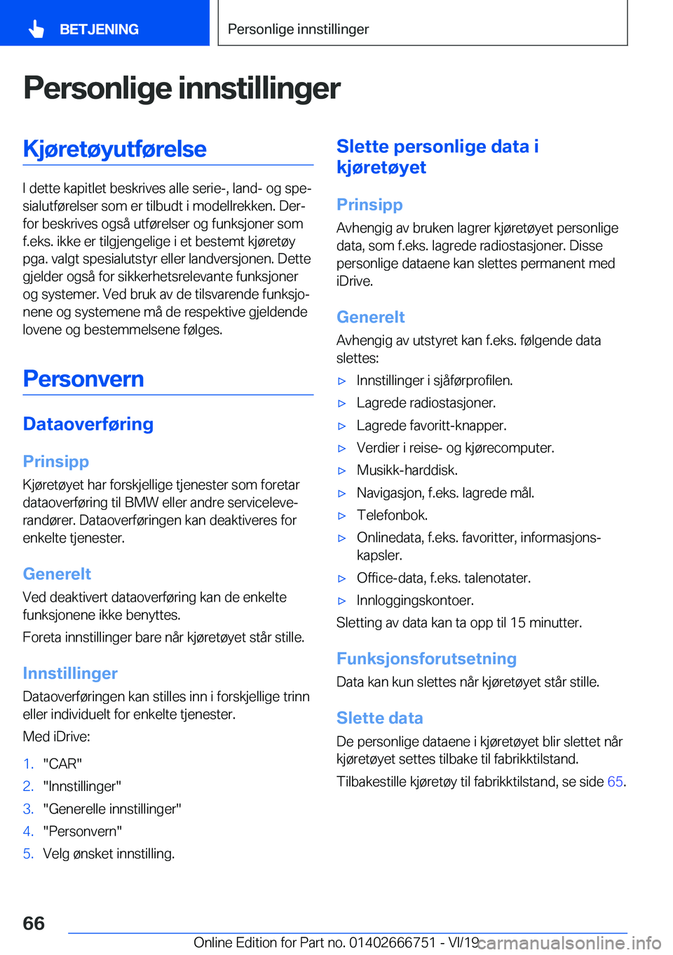 BMW M5 2020  InstruksjonsbØker (in Norwegian) �P�e�r�s�o�n�l�i�g�e��i�n�n�s�t�i�l�l�i�n�g�e�r�K�j�