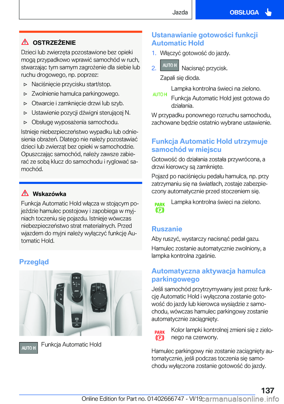 BMW M5 2020  Instrukcja obsługi (in Polish) �O�S�T�R�Z�E8�E�N�I�E
�D�z�i�e�c�i��l�u�b��z�w�i�e�r�z�