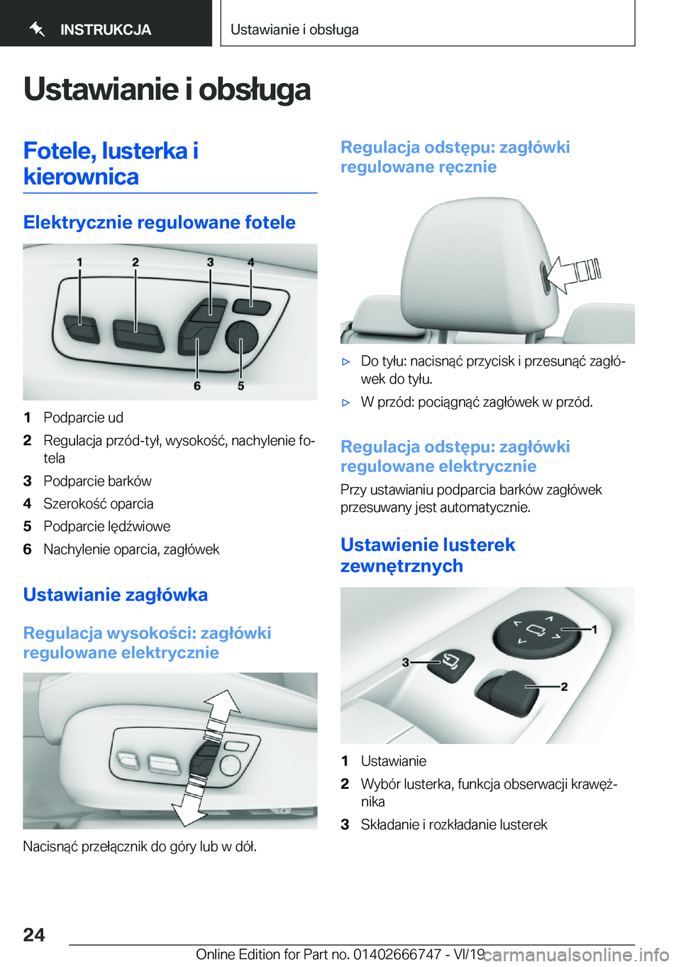BMW M5 2020  Instrukcja obsługi (in Polish) �U�s�t�a�w�i�a�n�i�e��i��o�b�s�ł�u�g�a�F�o�t�e�l�e�,��l�u�s�t�e�r�k�a��i�k�i�e�r�o�w�n�i�c�a
�E�l�e�k�t�r�y�c�z�n�i�e��r�e�g�u�l�o�w�a�n�e��f�o�t�e�l�e
�1�P�o�d�p�a�r�c�i�e��u�d�2�R�e�g�u�l�a�