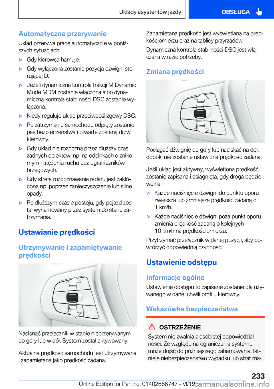 BMW M5 2020  Instrukcja obsługi (in Polish) �A�u�t�o�m�a�t�y�c�z�n�e��p�r�z�e�r�y�w�a�n�i�e
�U�k�ł�a�d��p�r�z�e�r�y�w�a��p�r�a�c�