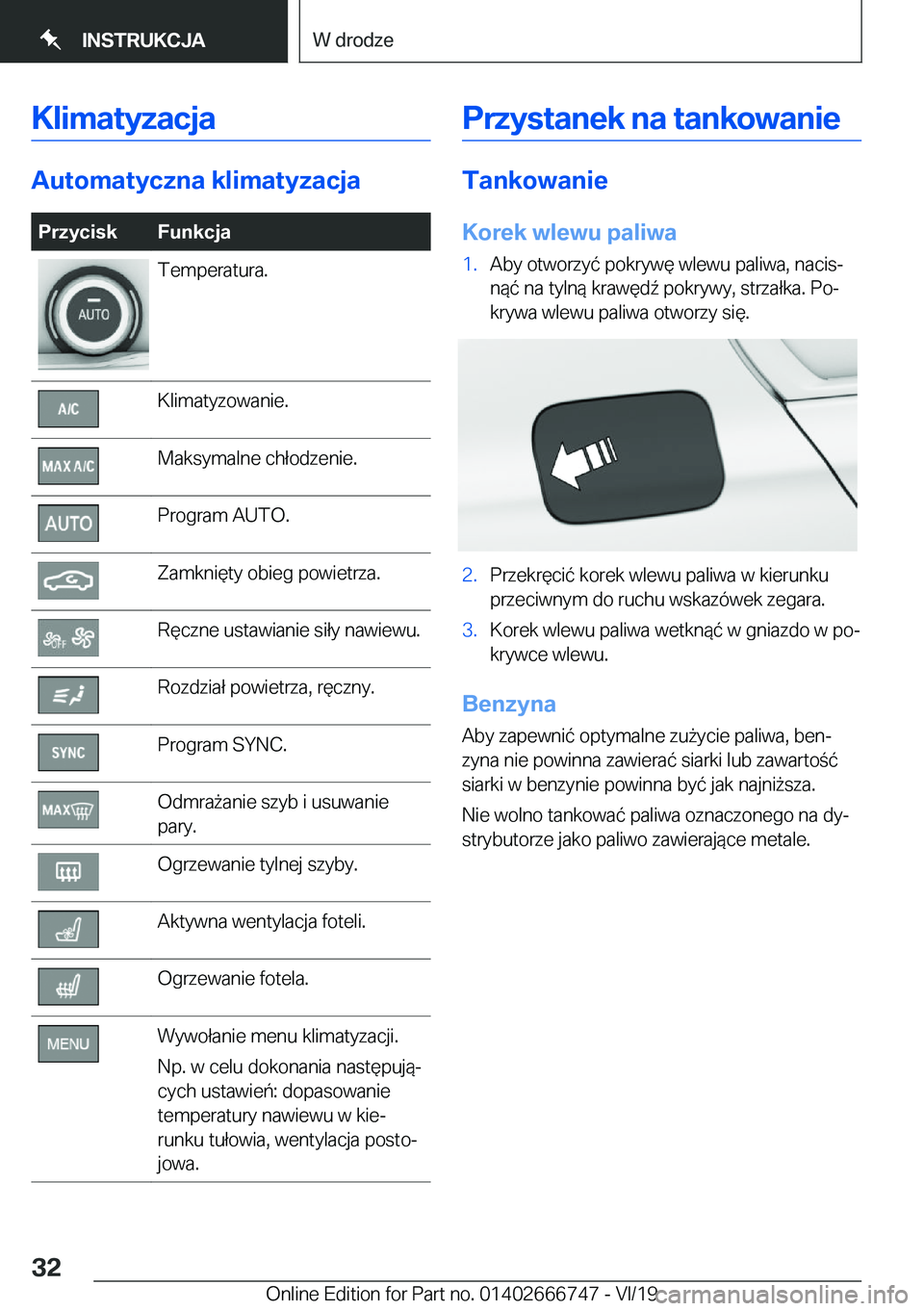 BMW M5 2020  Instrukcja obsługi (in Polish) �K�l�i�m�a�t�y�z�a�c�j�a
�A�u�t�o�m�a�t�y�c�z�n�a��k�l�i�m�a�t�y�z�a�c�j�a
�P�r�z�y�c�i�s�k�F�u�n�k�c�j�a�T�e�m�p�e�r�a�t�u�r�a�.�K�l�i�m�a�t�y�z�o�w�a�n�i�e�.�M�a�k�s�y�m�a�l�n�e��c�h�ł�o�d�z�e�n�