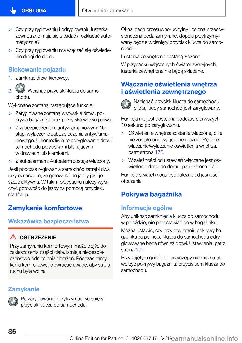 BMW M5 2020  Instrukcja obsługi (in Polish) 'x�C�z�y��p�r�z�y��r�y�g�l�o�w�a�n�i�u��i��o�d�r�y�g�l�o�w�a�n�i�u��l�u�s�t�e�r�k�a
�z�e�w�n�