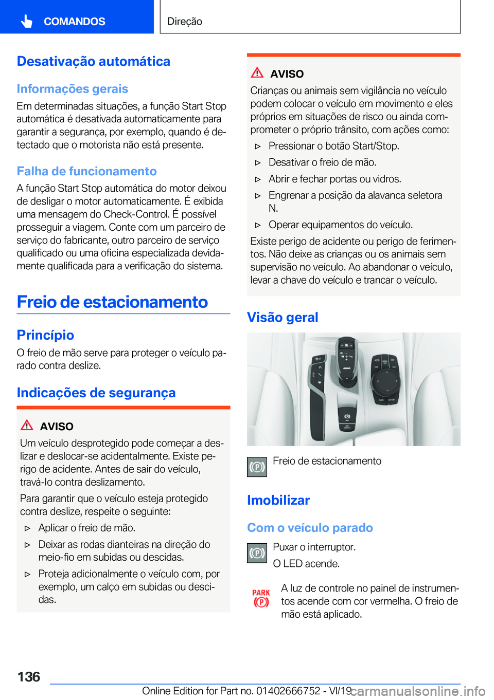 BMW M5 2020  Manual do condutor (in Portuguese) �D�e�s�a�t�i�v�a�