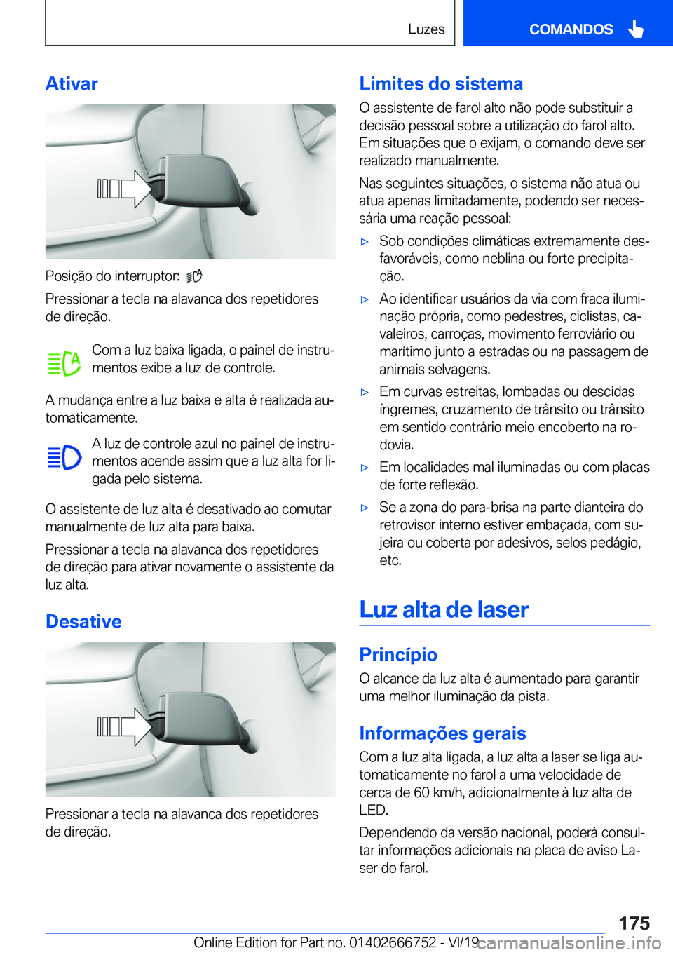 BMW M5 2020  Manual do condutor (in Portuguese) �A�t�i�v�a�r
�P�o�s�i�